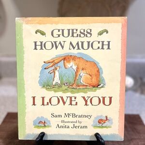 Guess How Much I Love You by Sam McBratney